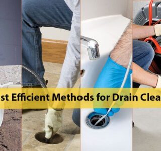 Most Efficient Methods for Drain Cleaning